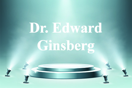 Chair Highlight – Edward Ginsberg, DDS